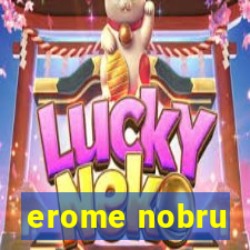 erome nobru